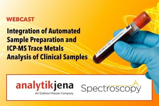 Integration of Automated Sample Preparation and ICP-MS Trace Metals Analysis of Clinical Samples