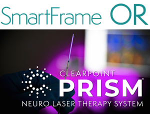 ClearPoint Neuro announced the full market release of its SmartFrame OR platform and ClearPoint Prism Neuro Laser Therapy System at the Biennial Meeting of the American Society of Stereotactic and Functional Neurosurgery (June 1-4, 2024, Nashville, Tennessee). © ClearPoint Neuro